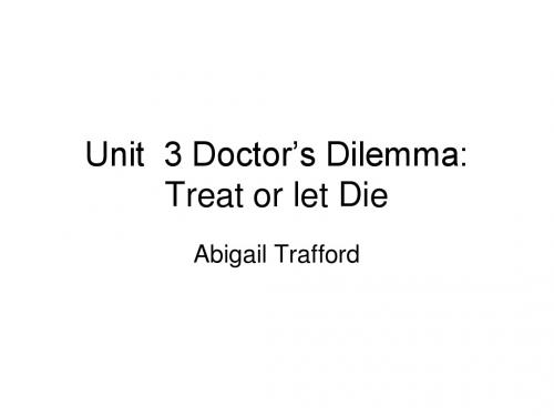 Unit  3 Doctor’s Dilemma