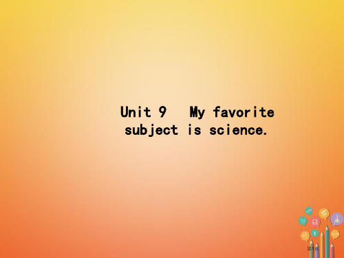 七年级英语上册 Unit 9 My favorite subject is science Sect