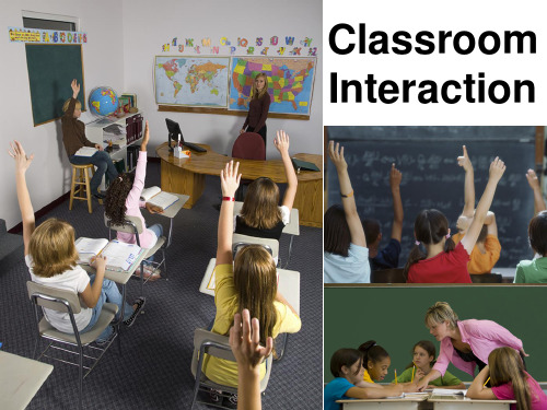 Classroom Interaction课堂交流