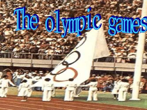 高一英语the-Olympic-games课件