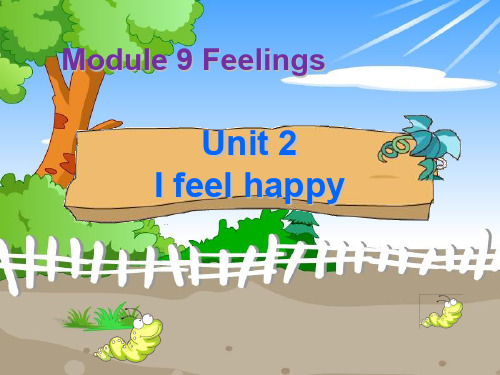 外研版(三起)五年级上册英语课件M9U2 I feel happy.  课件