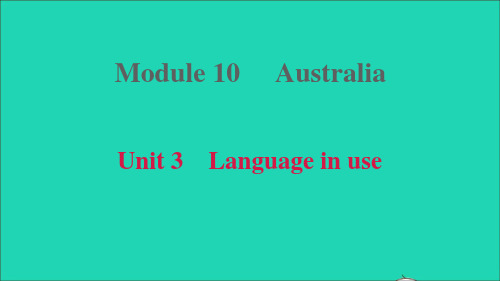 九年级英语上Module10AustraliaUnit3Languageinuse习题课件新版外研版