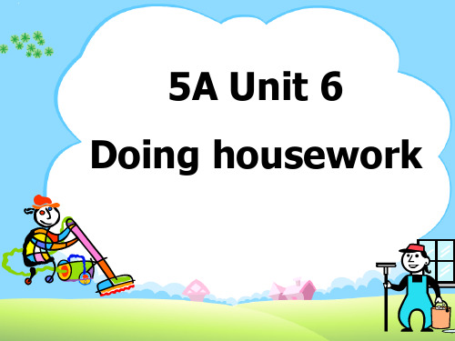 5A Unit6 Doing housework