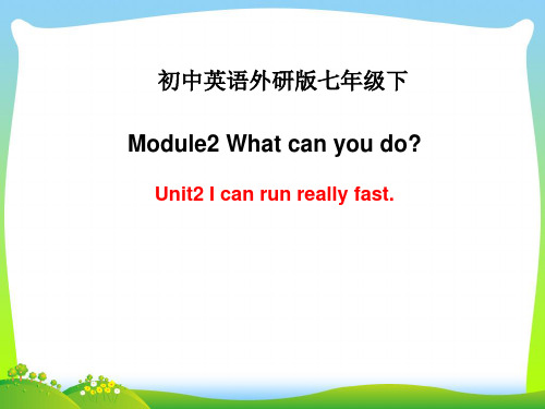 2021年外研版七年级英语下册Module2 Unit2 精品课件(共36张PPT).ppt