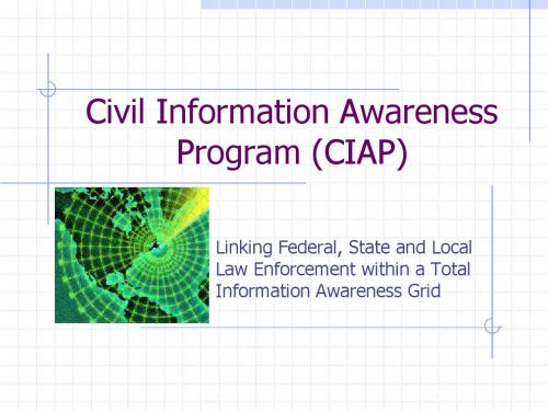 Civil Information Awareness Program (CIAP)