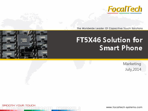 FocalTech FT5X46 Solution for Smart Phone-201407