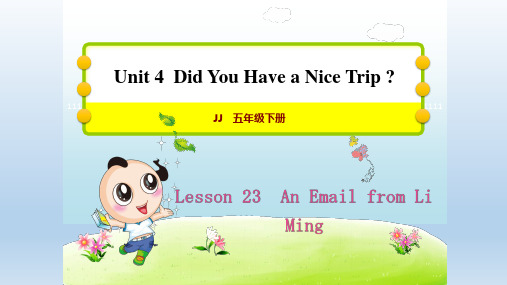 冀教版五年级英语下册 Unit 4 Lesson 23 An Email from Li Ming授课课件+作业