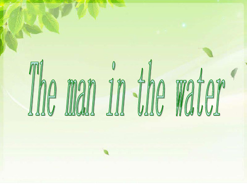 the man in the water