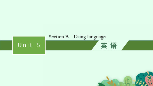 外研版高中英语选择性必修第一册精品课件Unit 5 Section B Using language