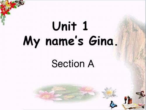 《My name's Gina》 精品PPT课件3