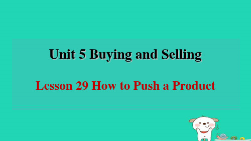 2024八年级英语下册Unit5BuyingandSellingLesson29HowtoPusha