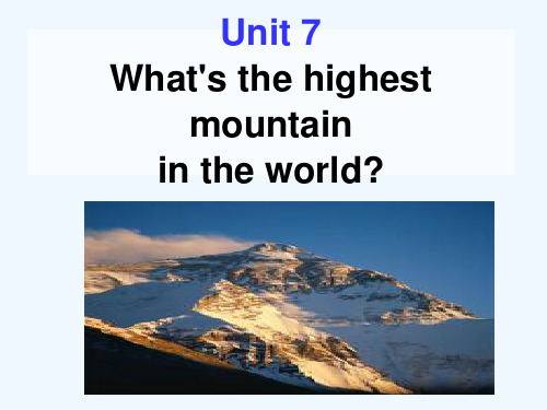 英语人教版八年级下册Unit 7  What's the highest mou