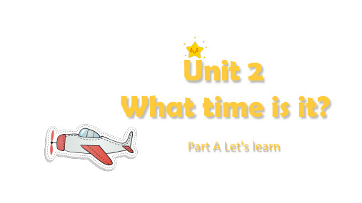 人教PEP版英语四年级下册Unit2What time is it_ A Let's learn课件