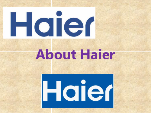 About Haier (《新职业英语2》Unit 6备课资料