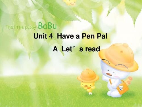 PEP六年级英语上册Unit4 I have a pen pal A Let's read