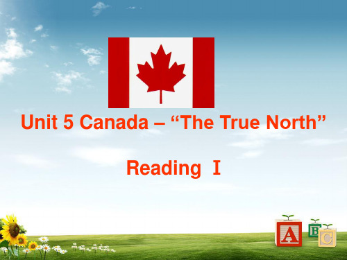 高中英语必修三教学课件：Unit5 Canada reading 1