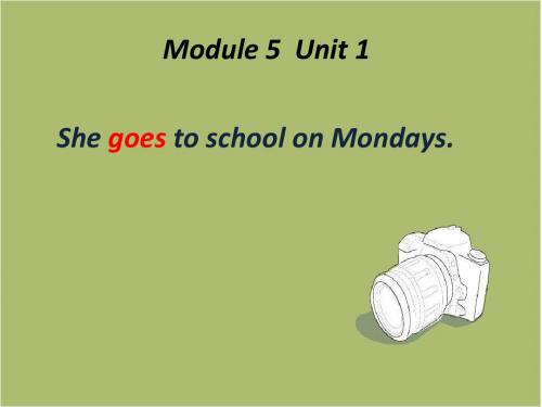 外研版(三起)三下英语：M5U1 She goes to school on Mondays.