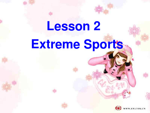 高一英语extreme sports 北师大版精品PPT课件