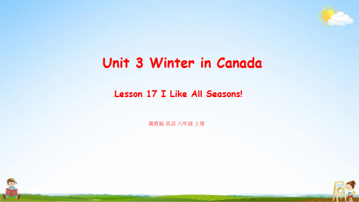 冀教版 英语六年级上册Unit 3 Lesson17 教学课件PPT小学公开课