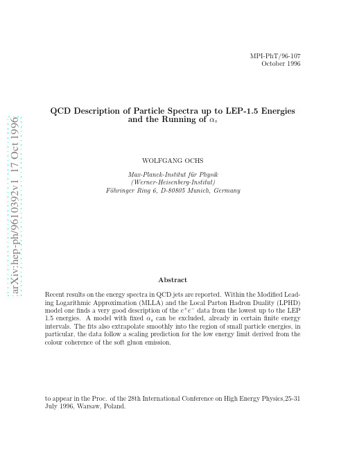 QCD Description of Particle Spectra up to LEP-1.5 Energies and the Running of $alpha_s$