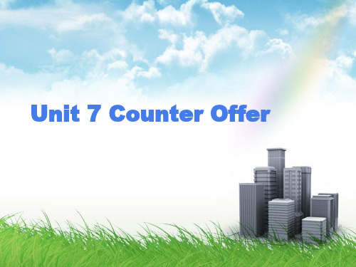 商务英语函电实训unit 7 Counter Offer