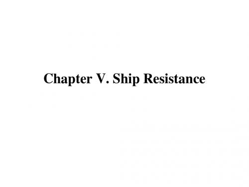 Chapter V  Resistance of ships (part1)