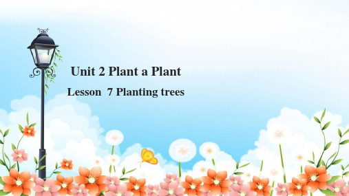 冀教版八下U2 Plant a Plant L7 Stories about Spring课件 