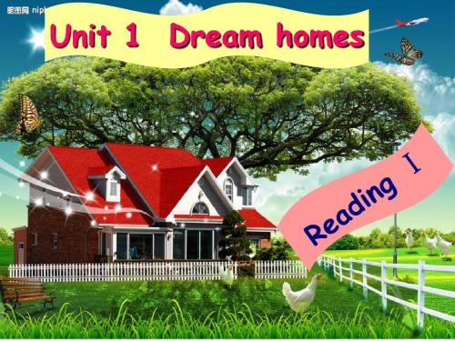 牛津译林版2018-2019学年七年级英语下册Unit1 Dream homes reading1课件