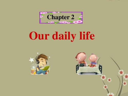 七年级英语上册《Chapter2 Our daily life Writing》课件 牛津版