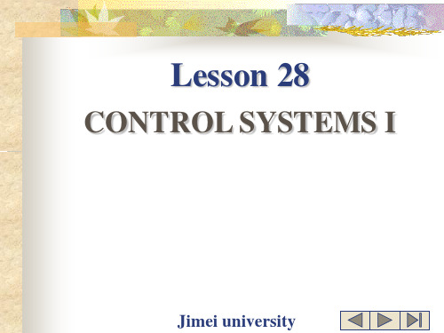 Lesson28CONTROLSYSTEMSI轮机英语课件