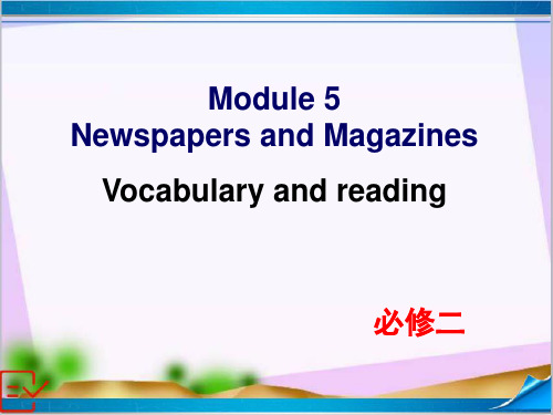 新外研版高中英语必修二 Module 5 Vocabulary and reading 课件