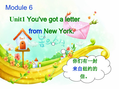 M6U1 You've got a letter from New Youk.课件