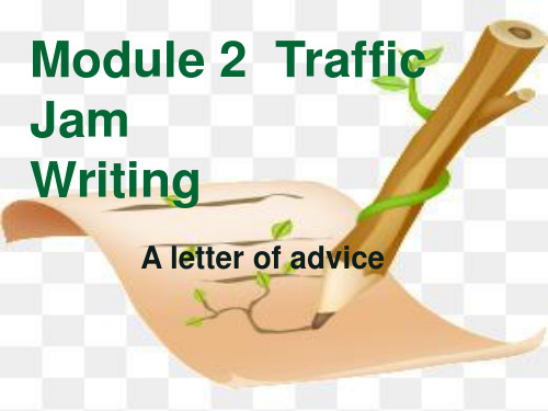 外研版英语必修四Module 2 Traffic Jam Writing(共22张PPT)