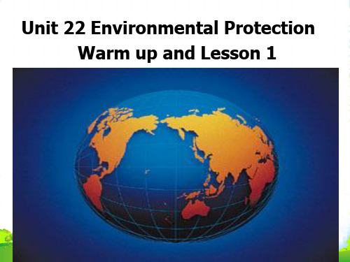 高中英语选修八+Unit22+Lesson1+Global+Warming+课件