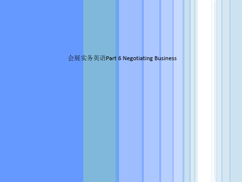 会展实务英语Part 6 Negotiating Business