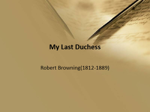 罗伯特勃朗宁 Robert Browning My Last Duchess