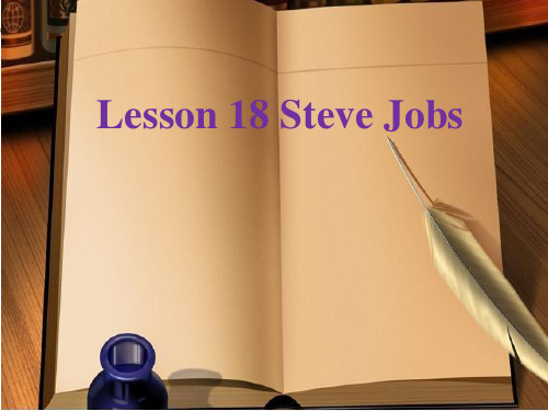 北师大版九年级全一册英语课件《Unit6 Lesson18 Steve Jobs  》 (共23页)