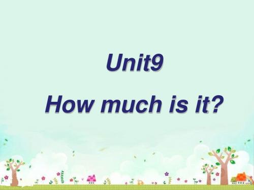 最新英语湘少版小学四年级下册Unit 9 How much is it 2优质课课件