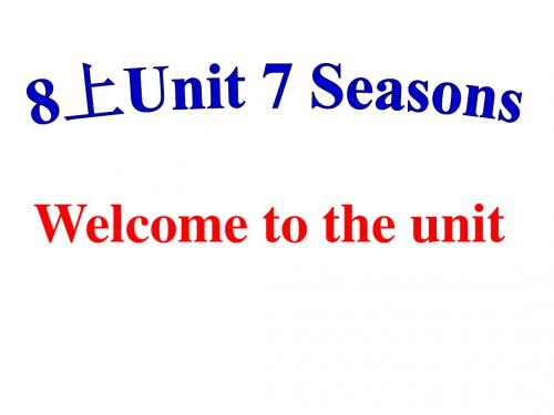 牛津译林版八年级英语上册课件：Unit 7 Welcome to the unit (共37张PPT)