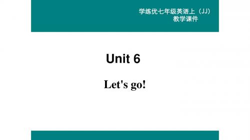 七年级英语上册Unit6Let'sGoLesson35Let'sGototheMuse