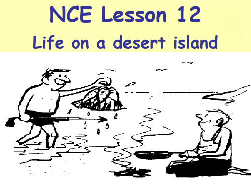 新概念三册lesson 12 Life on a desert island