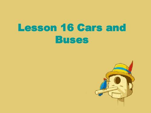 最新冀教版四年级上册英语课件：《Lesson 16 Cars and Buses》