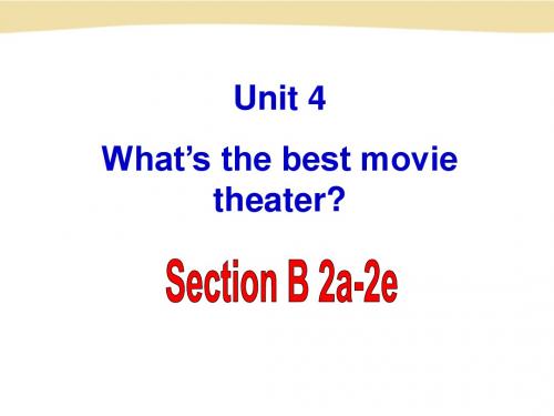 2013 新版新目标英语八上四单元 U4.section B 2a--2e