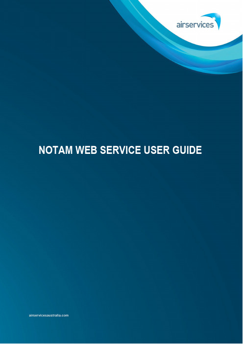 airservices australia - notam web service user 说明书