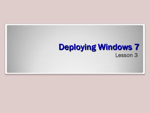 Deploying Windows 7