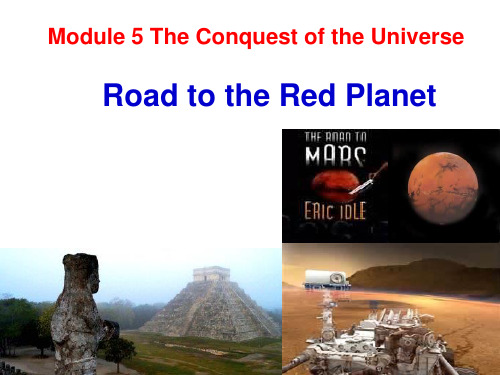 外研版英语选修8课件：Module 5 The Conquest of the Universe Road to the Red Planet(共16张PPT)