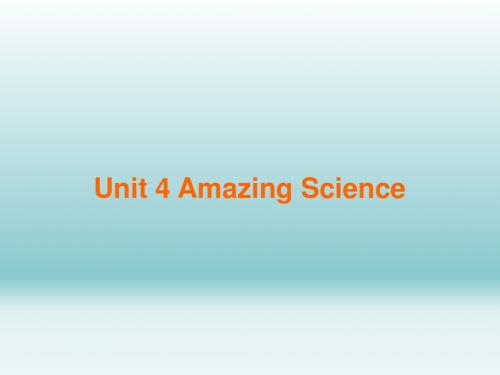 Unit 4 Amazing Science Topic 3 Section A 课件 1-优质公开课-科普社9上精品