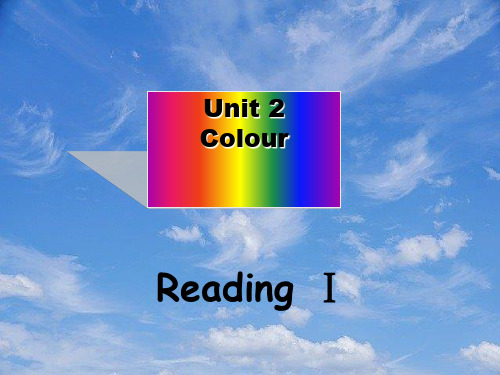 九年级英语上册Unit2Reading1《Colour》课件牛津译林版.pptx