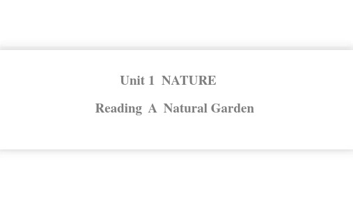 Unit1NaturePeriod1ReadingA课件上外版英语(2020)【03】