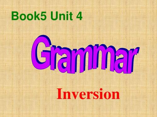 Book5Unit4 Inversion公开课